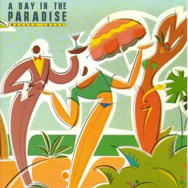 A Day In The Paradise