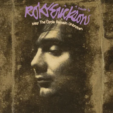 May the Circle Remain Unbroken: A Tribute to Roky Erickson by Various Artists - album cover