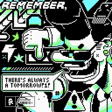 Remember, There’s Always a Tomorrow