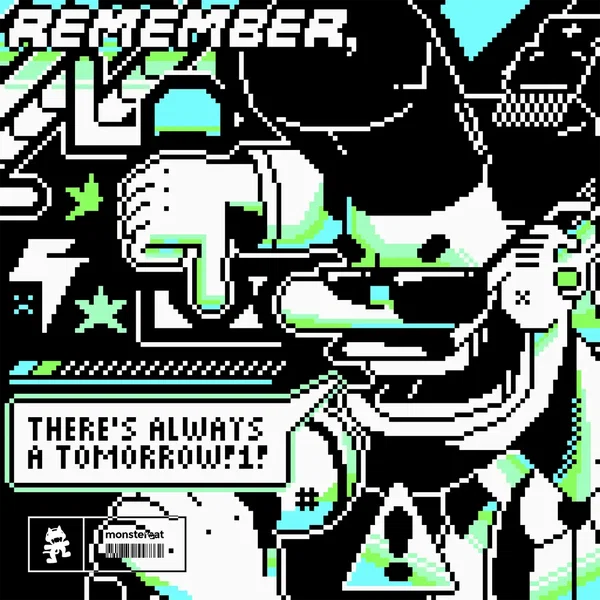 Remember, There’s Always a Tomorrow