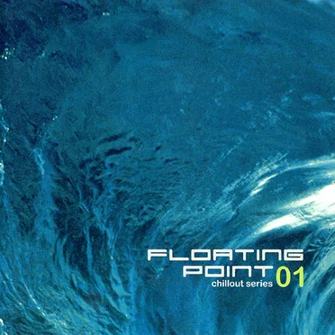 Floating Point 01: Chillout Series by Various Artists - album cover