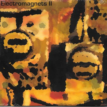Electromagnets II by Electromagnets - album cover