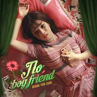 No Boyfriend by Hoàng Yến Chibi - album cover