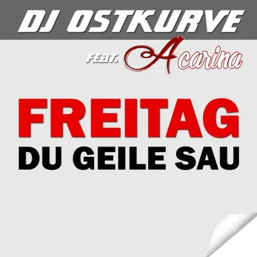 Freitag du geile Sau