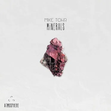 Minerals by Mike Tohr - album cover