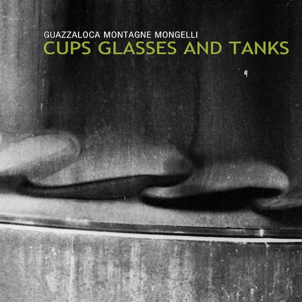 Cups, Glasses and Tanks