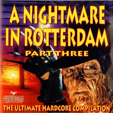 A Nightmare in Rotterdam Part Three by Various Artists - album cover