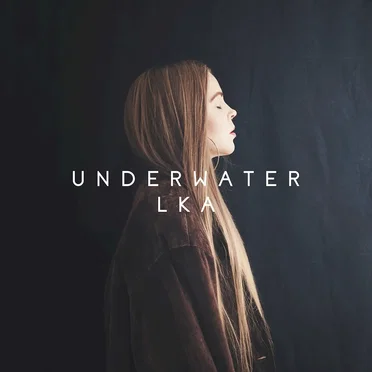 Underwater by LKA - album cover