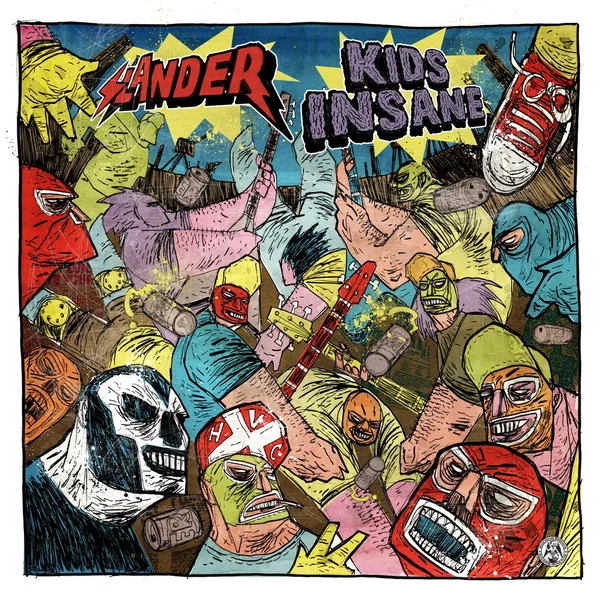 Kids Insane / Slander