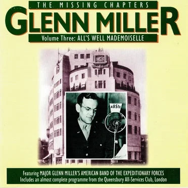 The Missing Chapters, Volume Three: All’s Well Mademoiselle