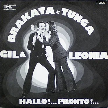 Brakata-Tunga / Hallo!… Pronto!… by Gil & Leonia - album cover