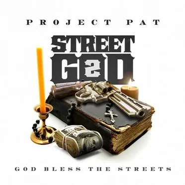 Street God 2: God Bless The Streets by Project Pat - album cover