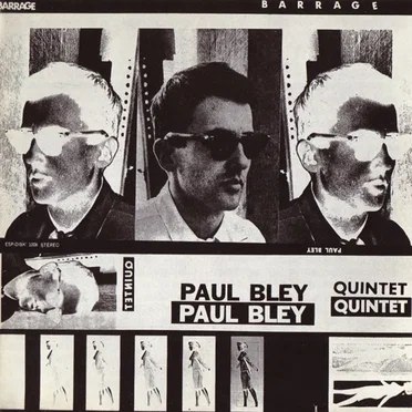 Barrage by Paul Bley Quintet - album cover