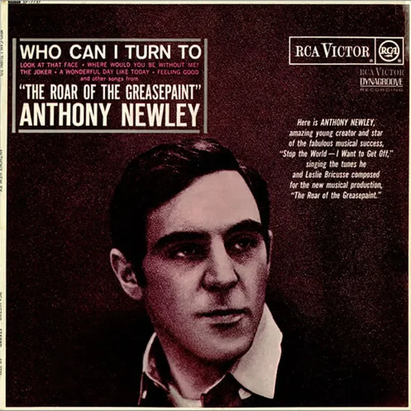 Who Can I Turn to and Other Songs From the Roar of Greasepaint