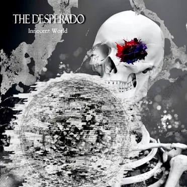 INNOCENT WORLD by THE DESPERADO - album cover