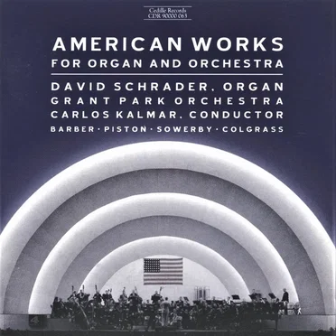 American Works for Organ and Orchestra