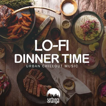 Lo‐Fi Dinner Time: Urban Chillout Music by Various Artists - album cover