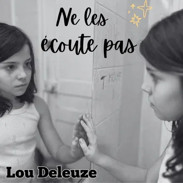 Ne les écoute pas by Lou Deleuze - album cover