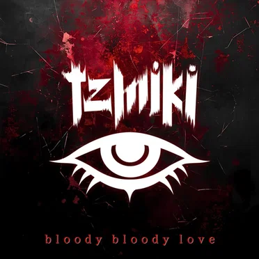 bloody bloody love