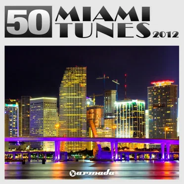 50 Miami Tunes 2012 by Various Artists - album cover