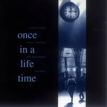 Once in a lifetime