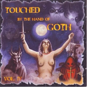 Touched by the Hand of Goth, Volume IV by Various Artists - album cover