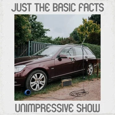 Unimpressive Show by Just the Basic Facts - album cover