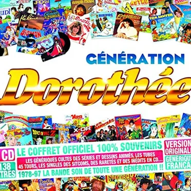 Génération Dorothée by Various Artists - album cover