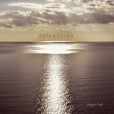 Refracción by Alegoría Final - album cover