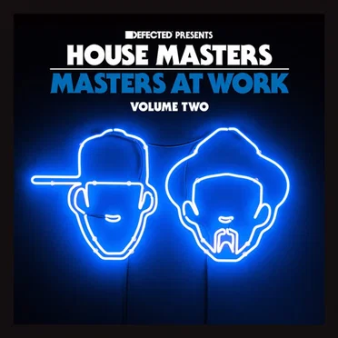 Defected presents House Masters: Masters at Work, Volume Two