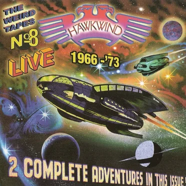 The Weird Tapes No. 8: Live 1966 – ’73