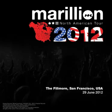 North American Tour 2012: The Fillmore, San Francisco, USA, 29 June 2012