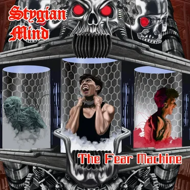 The Fear Machine by Stygian Mind - album cover