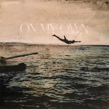 On My Own