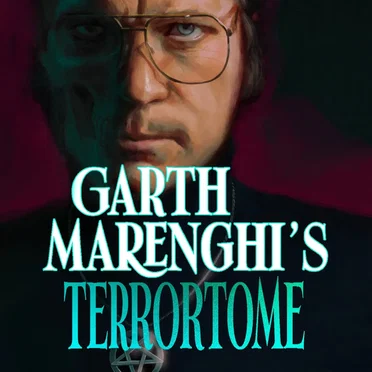 Garth Marenghi’s TerrorTome by Garth Marenghi - album cover