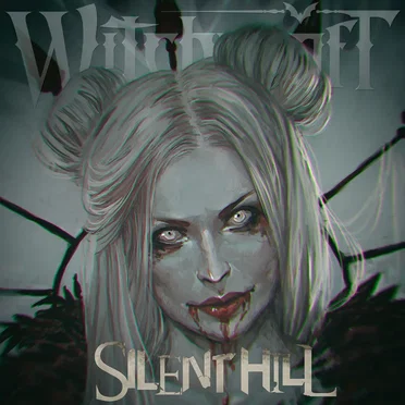 Silent Hill (Witchcraft mix)