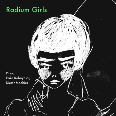 Radium Girls 2011 by Project UNDARK - album cover