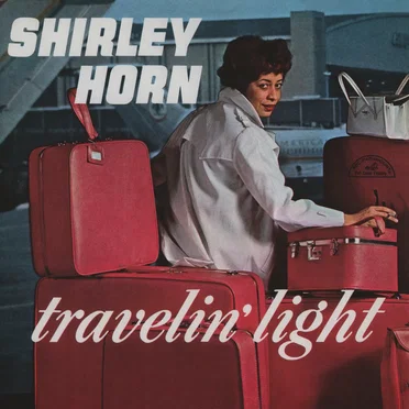Travelin’ Light / Horn of Plenty