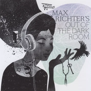 Max Richter’s Out of the Dark Room