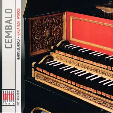 Cembalo - Harpsichord · Greatest Works by Various Artists - album cover