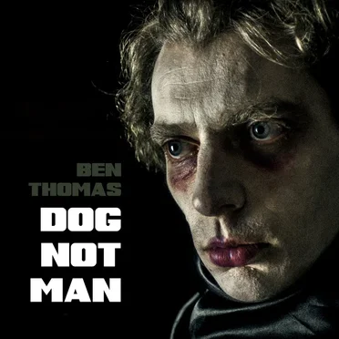 Dog Not Man by Ben Thomas - album cover
