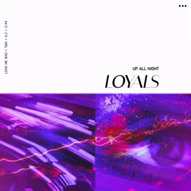 Up All Night by Loyals - album cover