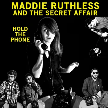 Hold the Phone by Maddie Ruthless - album cover