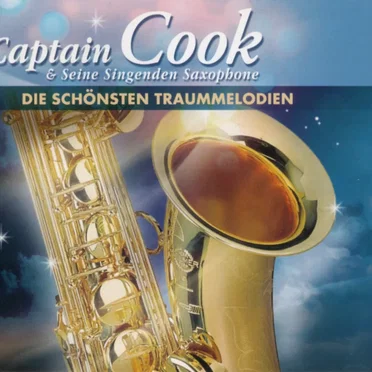 Die schönsten Traummelodien by Captain Cook und seine singenden Saxophone - album cover