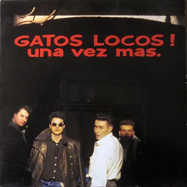 Una vez más by Gatos Locos - album cover