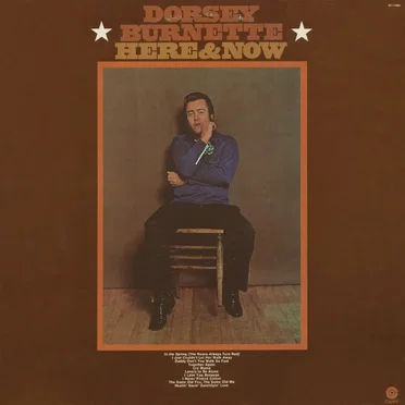 Here & Now by Dorsey Burnette - album cover
