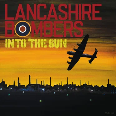Into The Sun by Lancashire Bombers - album cover