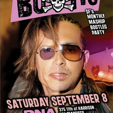 DNA Lounge Live: Bootie SF - September 2007