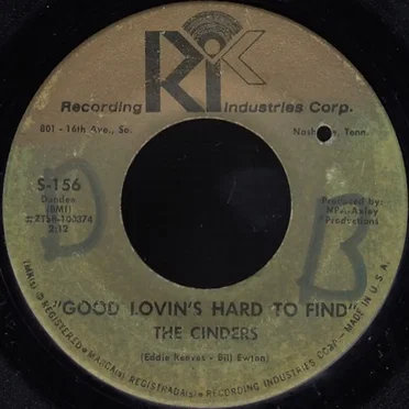 Good Lovin's Hard To Find / Poison Ivy by The Cinders - album cover