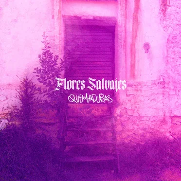 Quemaduras by Flores Salvajes - album cover